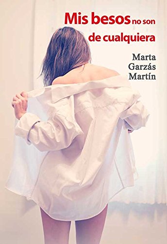 Portada de Mis besos no son de cualquiera